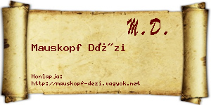 Mauskopf Dézi névjegykártya